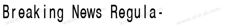 Breaking News Regula字体转换